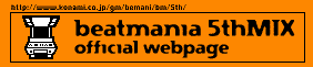 beatmania 5thMIX official webpage